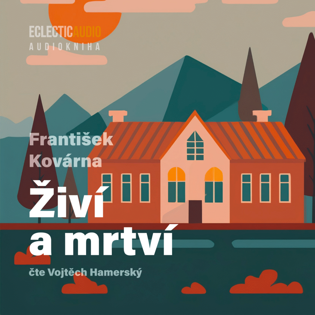 Živí a mrtví
